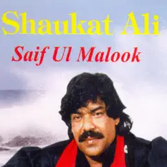 Saif Ul Malook, Vol. 1 by Shaukat Ali album reviews, ratings, credits