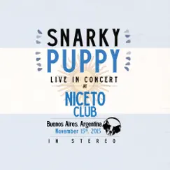 2015/11/15 Live in Buenos Aires, AR by Snarky Puppy album reviews, ratings, credits