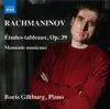 Rachmaninoff: Études-tableaux, Op. 39 & 6 Moments musicaux, Op. 16 album lyrics, reviews, download