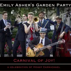 Carnival of Joy! (A Celebration of Hoagy Carmichael) - EP by Emily Asher's Garden Party album reviews, ratings, credits