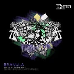 Branula by Luca M & Buitrago album reviews, ratings, credits