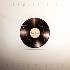 Broke Record - Single by Spawnbreezie album reviews, ratings, credits