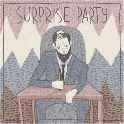 Surprise Party - Single by Surprise Party album reviews, ratings, credits