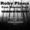 Slender in the Night (Sound of Tomorrow Remix) [feat. Marcus Grey] - EP album lyrics, reviews, download