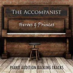 Heroes and Princes (Piano Accompaniments) by The Accompanist album reviews, ratings, credits
