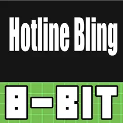 Hotline Bling (8 Bit Remix) Song Lyrics