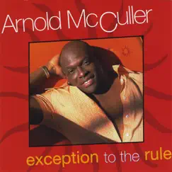 Exception to the Rule by Arnold McCuller album reviews, ratings, credits