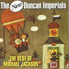 The Best Of Mikhael Jackson by The New Duncan Imperials album reviews, ratings, credits