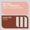 Give You Everything (feat. Molly Bancroft) - Single album lyrics, reviews, download