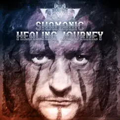 Shamanic Healing Journey Song Lyrics