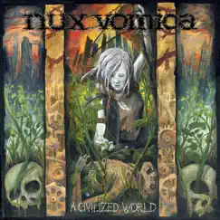 A Civilized World by Nux Vomica album reviews, ratings, credits