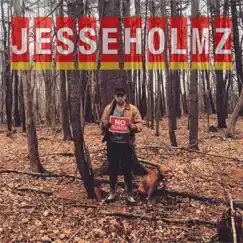 No Trespassing - Single by Jesse Holmz album reviews, ratings, credits