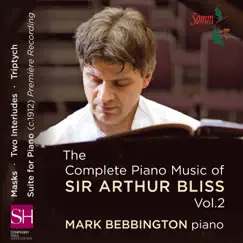 Bliss: Piano Music, Vol. 2 by Mark Bebbington album reviews, ratings, credits