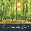 I Sought the Lord - Single album lyrics, reviews, download