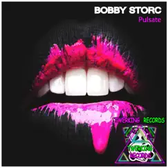 Pulsate - Single by Bobby Storc album reviews, ratings, credits