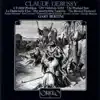 Debussy: L'enfant prodigue, L. 57 & La damoiselle élue, L. 62 album lyrics, reviews, download