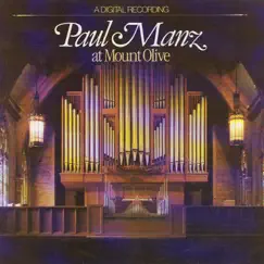 Paul Manz at Mount Olive by Paul Manz album reviews, ratings, credits