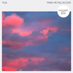 Make Me Fall in Love (Prosumer's Mysti Remix) by Tiga album reviews, ratings, credits