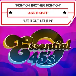 Right On, Brother, Right On / Let It Out, Let It In - Single by Love 'N Stuff album reviews, ratings, credits