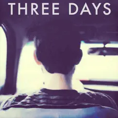 Three Days - Single by Maxwell Powers album reviews, ratings, credits