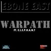 Warpath (Who plots? I plots!) (feat. E.L.E.P.H.A.N.T) - Single album lyrics, reviews, download