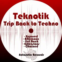 Trip Back to Techno by Teknotik album reviews, ratings, credits