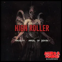 Anxiety / Angel of Death - Single by High Roller album reviews, ratings, credits