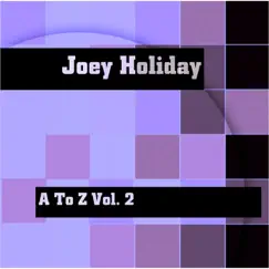 A-Z Vol. 2 by Joey Holiday album reviews, ratings, credits