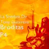 Broditas, Pt. 4 - Single album lyrics, reviews, download