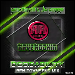 Decidability (Ben Townsend Remix) - Single by Mick Doyle & Jim Morris album reviews, ratings, credits