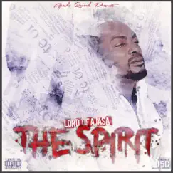 The Spirit by Lord of Ajasa album reviews, ratings, credits