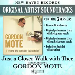 Just a Closer Walk with Thee (Performance Tracks) - Single by Gordon Mote album reviews, ratings, credits