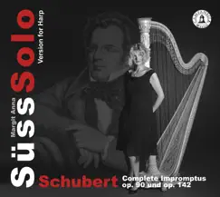 Schubert: Complete Impromptus, Opp. 90 & 142 (Arr. for Harp) by Margit-Anna Süß album reviews, ratings, credits