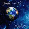 Garden in the Sky - Single album lyrics, reviews, download