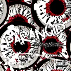 Paranoid - Single by Stackztootrill album reviews, ratings, credits