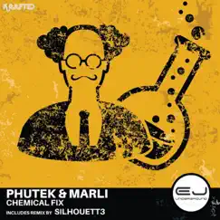 Chemical Fix - Single by Phutek & Marli album reviews, ratings, credits