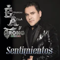 Sentimientos by El Trono de México & Everardo Avila album reviews, ratings, credits