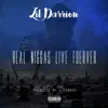 Real Ni**as Live Forever (feat. L-Finguz) - Single album lyrics, reviews, download