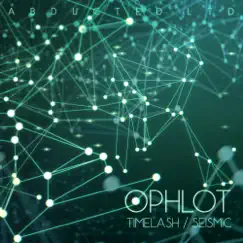 Timelash / Seismic - Single by Ophlot album reviews, ratings, credits