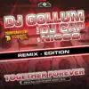 Together Forever (Easter Rave Hymn 2k16) [feat. DJ Cap] [DJ Gollum vs. NICCO] album lyrics, reviews, download