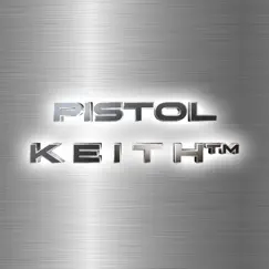 Pistol Keith - EP by Keith Jenkins album reviews, ratings, credits
