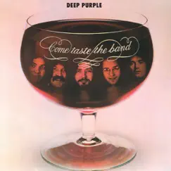 Come Taste the Band by Deep Purple album reviews, ratings, credits