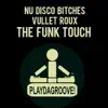 The Funk Touch - Single album lyrics, reviews, download