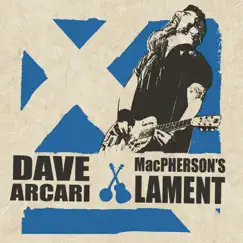 McPherson's Lament - Single by Dave Arcari album reviews, ratings, credits