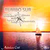 Andalucía Chill - Rumbo Sur, Vol. 8 album lyrics, reviews, download