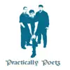 Practically Poetz Everywhere album lyrics, reviews, download