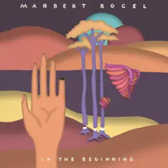 In the Beginning by Marbert Rocel album reviews, ratings, credits