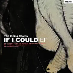 If I Could - Single by The Dining Rooms album reviews, ratings, credits
