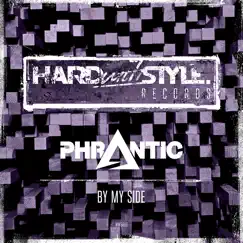 By My Side - Single by Phrantic album reviews, ratings, credits