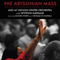 The Abyssinian Mass by Jazz at Lincoln Center Orchestra & Wynton Marsalis album reviews, ratings, credits
